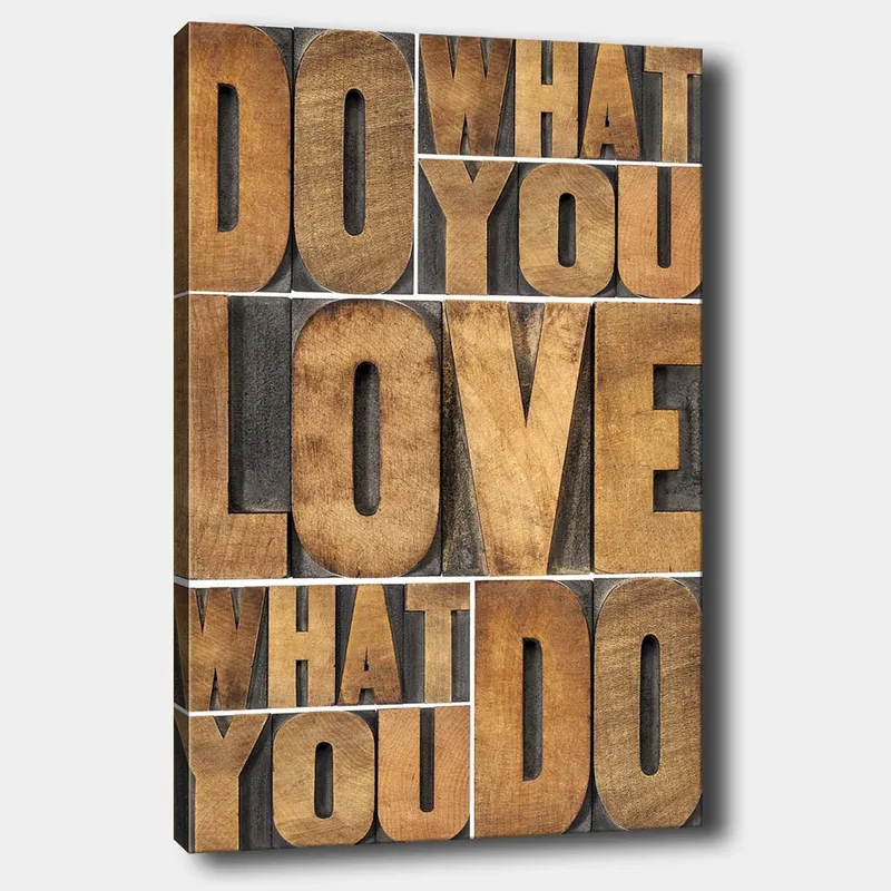 Canvastavla 70x100 cm - Inspirerande typografisk komposition med budskapet DO WHAT YOU LOVE, LOVE WHAT YOU DO, Mörkbrun / Ljusbrun / Grå
