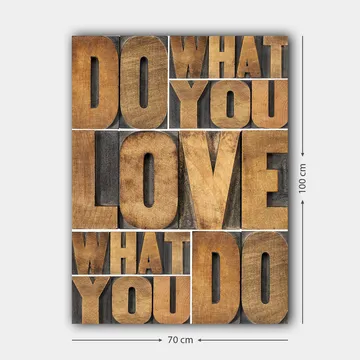 Canvastavla 70x100 cm - Inspirerande typografisk komposition med budskapet DO WHAT YOU LOVE, LOVE WHAT YOU DO - Mörkbrun / Ljusbrun / Grå - Inredning & dekor - Tavlor & konst - Canvastavla
