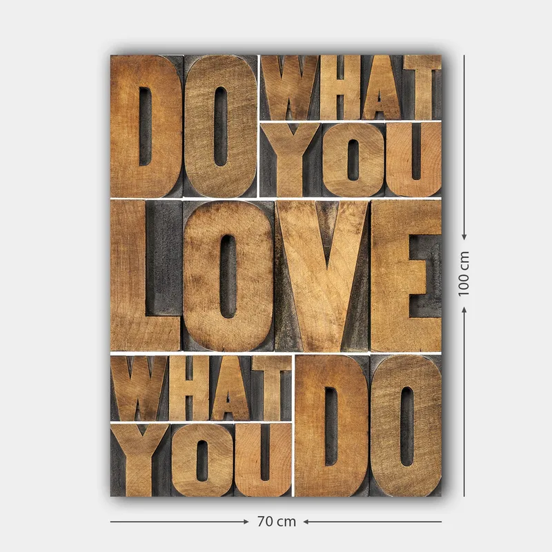 Canvastavla 70x100 cm - Inspirerande typografisk komposition med budskapet DO WHAT YOU LOVE, LOVE WHAT YOU DO - Mörkbrun / Ljusbrun / Grå - Inredning & dekor - Tavlor & konst - Canvastavla