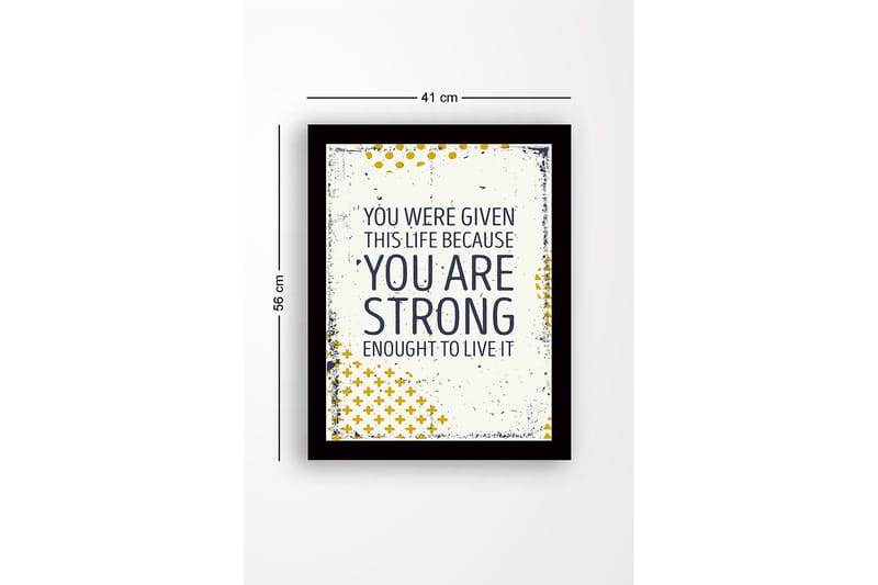 Inramad Canvastavla i trä - 41x56 cm - Inspirerande citat om styrka och livets värde - Mörkblå / Gul / Vit - Inredning & dekor - Tavlor & konst