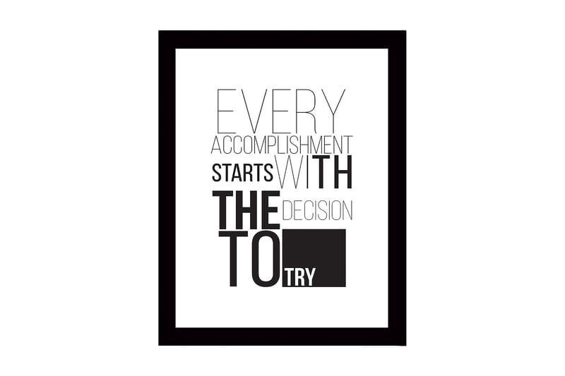 Inramad Canvastavla i trä - 41x56 cm - Inspirerande citat om prestation och beslutsamhet, Svart / Vitt