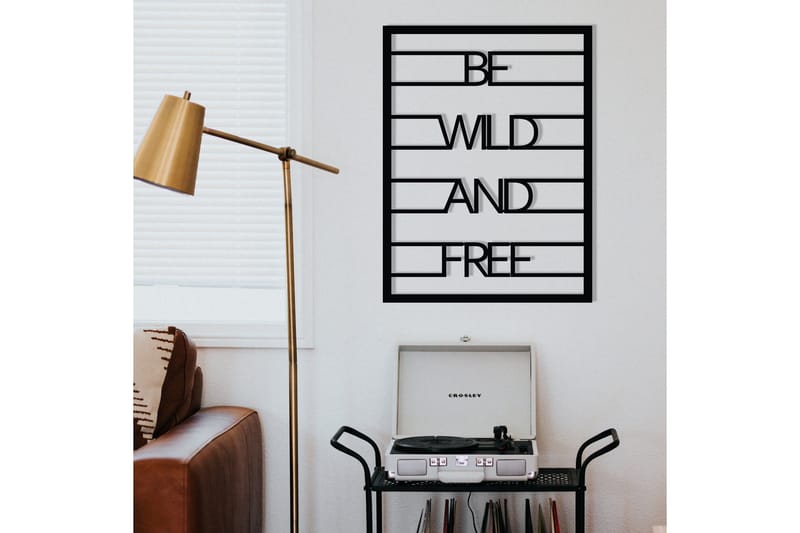 Be Wild And Free Väggdekor - Svart - Inredning & dekor - Väggdekor - Skyltar - Plåtskylt