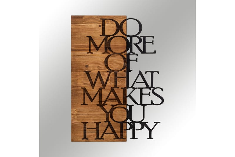 Do More Of What Makes You Happy Väggdekor - Svart/Valnöt - Inredning & dekor - Väggdekor - Skyltar - Plåtskylt