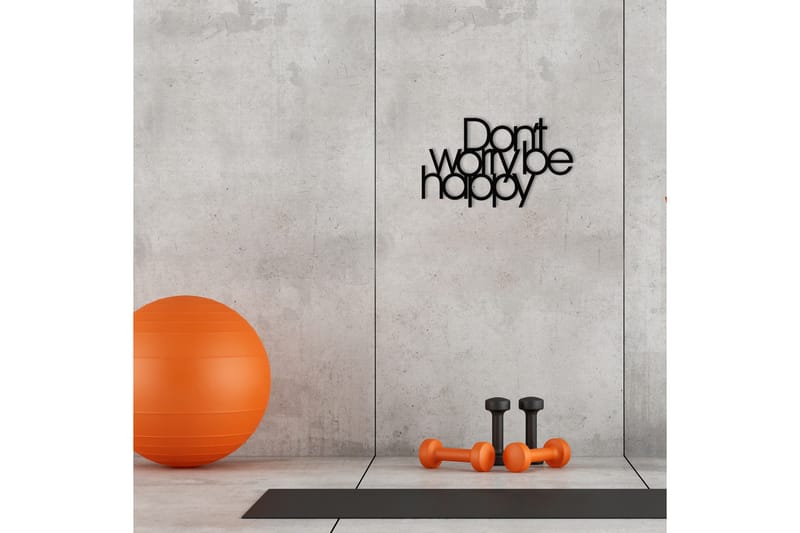Don't Worry Be Happy Väggdekor - Svart - Inredning & dekor - Väggdekor - Skyltar - Plåtskylt