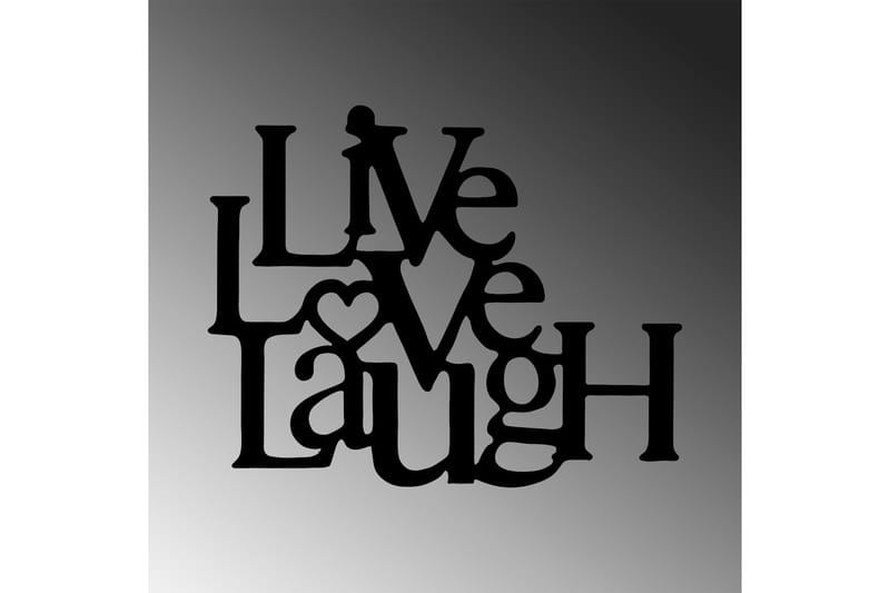 LIVE-LOVE-LAUGH Väggdekor Svart - Plåtskylt