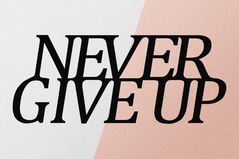 NEVER GIVE UP Väggdekor Svart - Inredning & dekor - Väggdekor - Skyltar - Plåtskylt