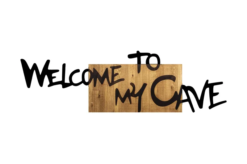Welcome To My Cave Väggdekor, Svart/Valnöt