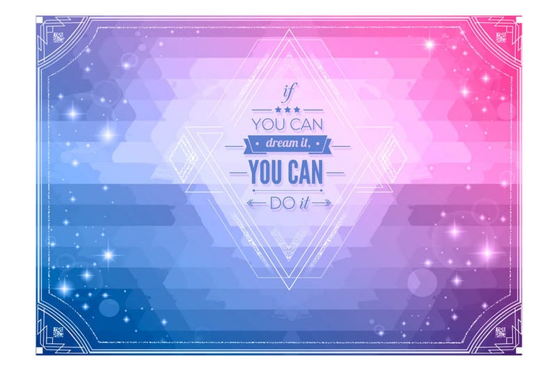 FOTOTAPET If You Can Dream It You Can Do It! 200x140 - Artgeist sp. z o. o. - Inredning & dekor - Väggdekor - Tapeter & tapettillbehör - Fototapeter